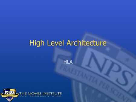High Level Architecture