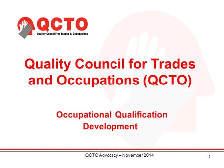 QCTO Advocacy – November 2014