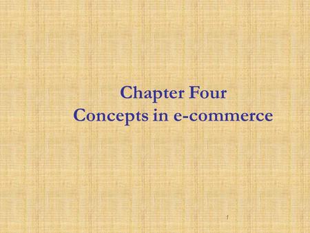 Concepts in e-commerce