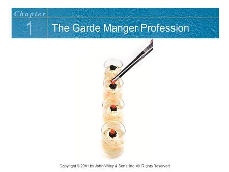 The Garde Manger Profession