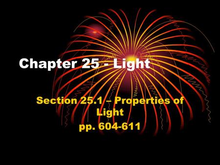 Section 25.1 – Properties of Light pp