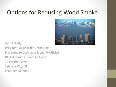 Options for Reducing Wood Smoke