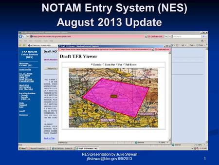 NOTAM Entry System (NES) August 2013 Update