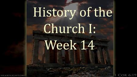 History of the Church I: Week 14. Charlemagne and Christendom  Christmas Day, 800 Charles the Great or Charlemagne becomes the protector of Rome and.
