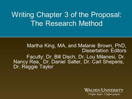 Writing Chapter 3 of the Proposal: The Research Method