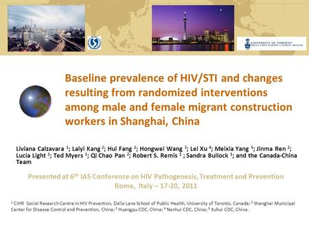 Baseline prevalence of HIV/STI and changes resulting from randomized interventions among male and female migrant construction workers in Shanghai, China.