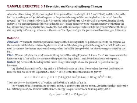 SAMPLE EXERCISE 5.1 Describing and Calculating Energy Changes