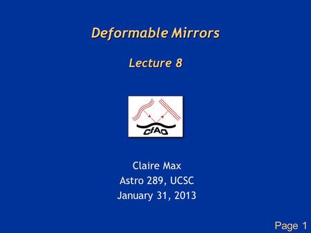 Deformable Mirrors Lecture 8