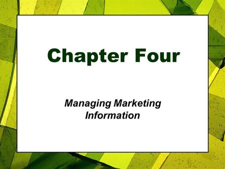 Summary: Principles of Marketing chapter 4: managing marketing information