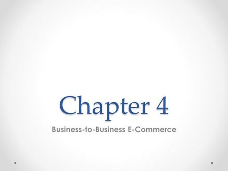 Business-to-Business E-Commerce