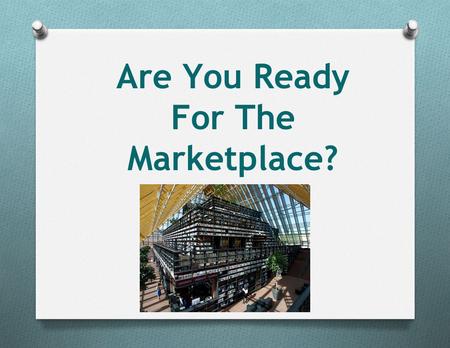 Are You Ready For The Marketplace?. Over 3,000,000 books were published last year.