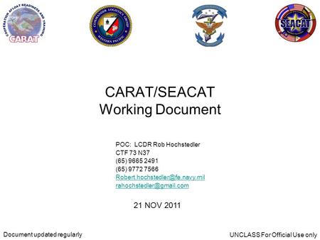 CARAT/SEACAT Working Document