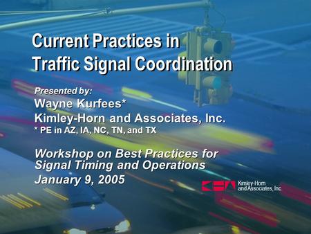 Current Practices in Traffic Signal Coordination