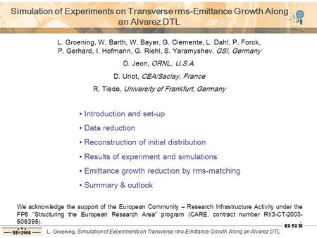 L. Groening, Simulation of Experiments on Transverse rms-Emittance Growth Along an Alvarez DTL L. Groening, W. Barth, W. Bayer, G. Clemente, L. Dahl, P.