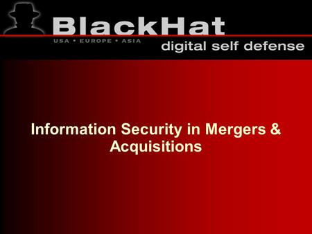 Information Security in Mergers & Acquisitions. Introduction.