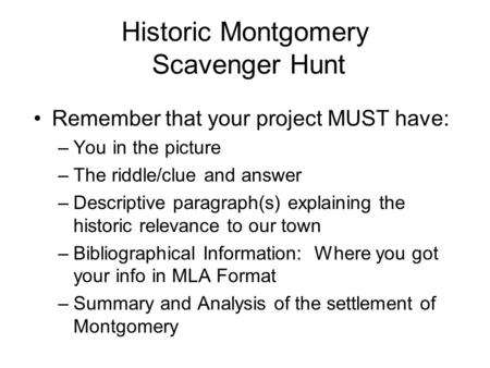 Historic Montgomery Scavenger Hunt