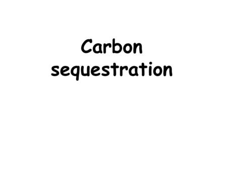 Carbon sequestration. The carbon cycle Natural and man-made processes Credit: U.S. Geological Survey.