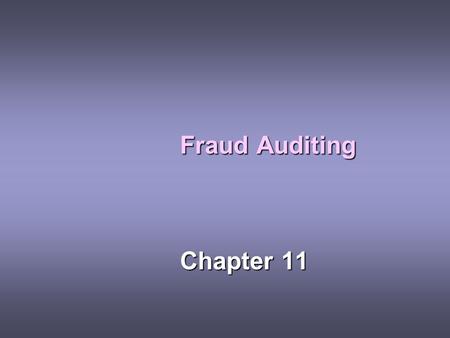 Fraud Auditing Chapter 11.