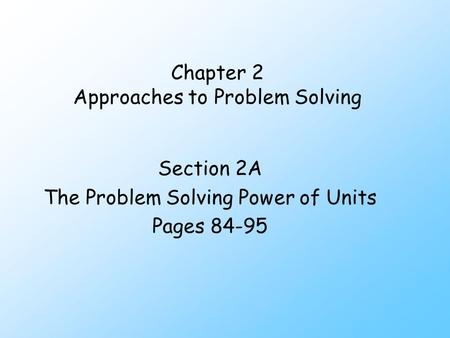 Chapter 2 Approaches to Problem Solving