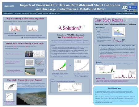 Impacts of Uncertain Flow Data on Rainfall-Runoff Model Calibration and Discharge Predictions in a Mobile-Bed River Hilary McMillan 1, Jim Freer 2, Florian.