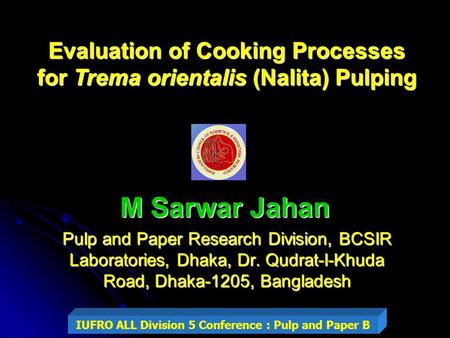 Evaluation of Cooking Processes for Trema orientalis (Nalita) Pulping