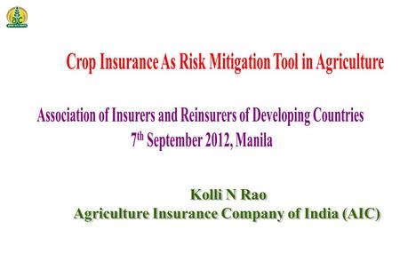 OVERVIEW Indian Agriculture Agriculture Risks