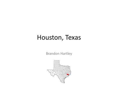 Houston, Texas Brandon Hartley. The History Houston Texas is the 4 th largest city in the United States. In total, Houston houses nearly 2.2 million people.