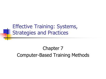 Effective Training: Systems, Strategies and Practices