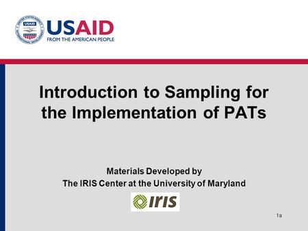 Introduction to Sampling for the Implementation of PATs
