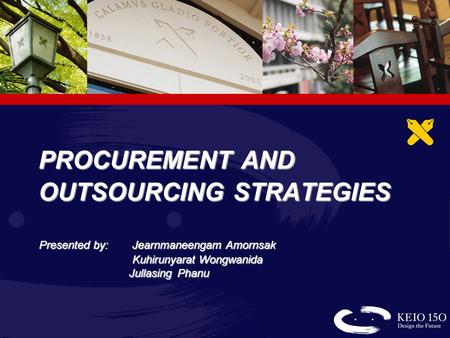 PROCUREMENT AND OUTSOURCING STRATEGIES