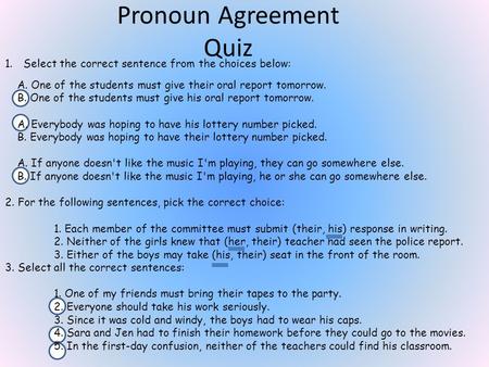 Pronoun Agreement Quiz