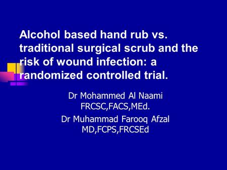 Alcohol based hand rub vs