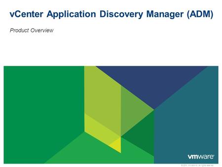 vCenter Application Discovery Manager (ADM)