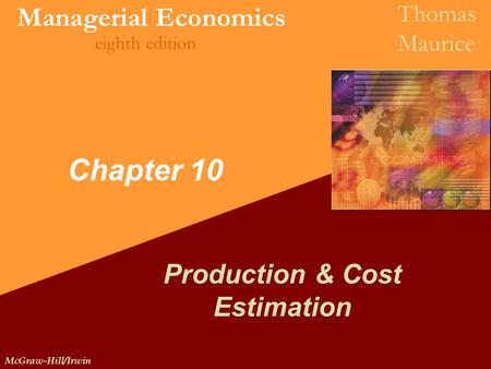 Production & Cost Estimation
