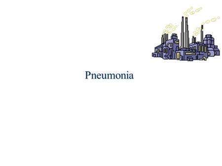 Pneumonia. Is an inflammation of the lung parenchyma that is caused by a microbial agent. Pneumonia is a more general term that describes an inflammation.