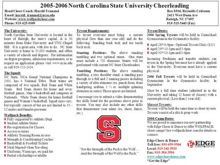 2005-2006 North Carolina State University Cheerleading Head Cheer Coach: Harold Trammel Box 8506, Reynolds Coliseum   2411.