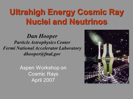Ultrahigh Energy Cosmic Ray Nuclei and Neutrinos