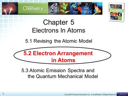 Chapter 5 Electrons In Atoms 5.2 Electron Arrangement in Atoms