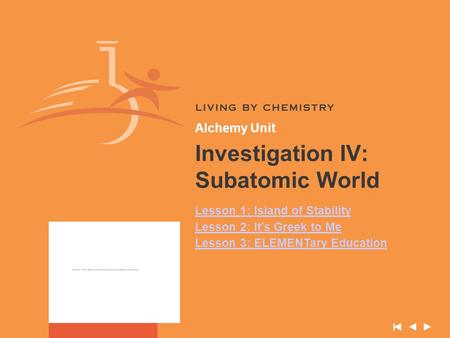 Investigation IV: Subatomic World