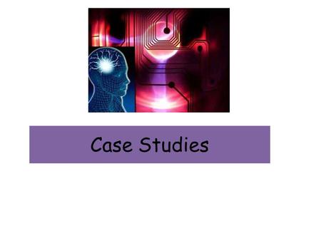 Case Studies. What is a case study? A case study is a detailed study of one individual or event. Many different psychological techniques can be used (e.g.,