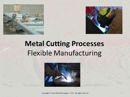 Metal Cutting Processes Flexible Manufacturing
