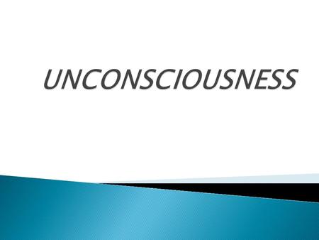  Consciousness refers to the normal level of wakefulness which is dependent upon the interaction of a functioning cerebral cortex and an intact reticular.