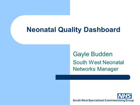 Neonatal Quality Dashboard