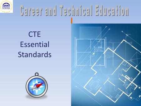CTE Essential Standards 1. NC State Board of Education Goals CTE Essential Standards for 158 Courses 5/19/20152 Business & Industry Education & Government.