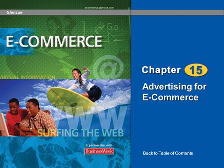Advertising for E-Commerce Back to Table of Contents.
