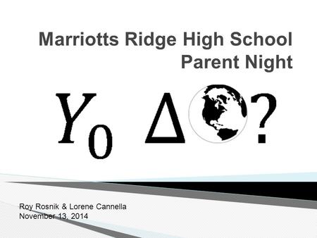 Marriotts Ridge High School Parent Night