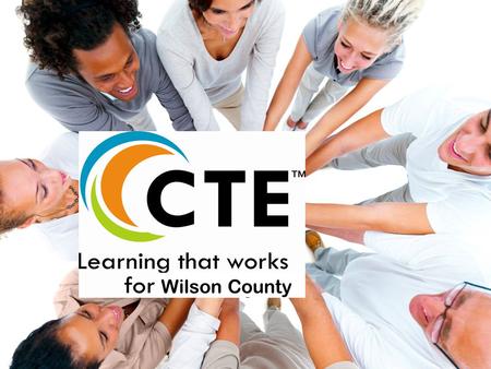 Wilson County. 5-year Enrollment Trend Wilson County Schools’ current Career and Technical Education Programs The Present Technology Agriculture Career.