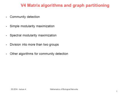 V4 Matrix algorithms and graph partitioning