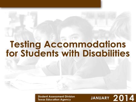 Where do we look for accommodation information for TAKS, TAKS Accommodated, & TAKS-M? Accommodation information for students who are assessed with TAKS.