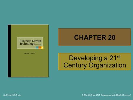 Developing a 21st Century Organization